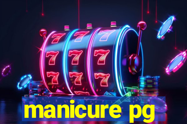 manicure pg